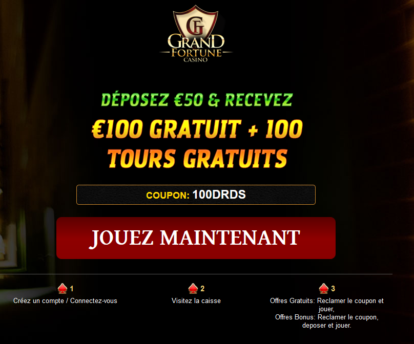 Grand Fortune | FR | Cash Bandits | 200% Bonus | 100 Free spins