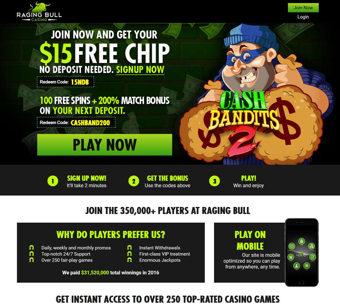 Raging Bull Casino - $15 Free Chip or 100 Free Spins + 200% Bonus